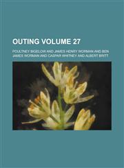 Outing Volume 27,1236857003,9781236857002