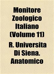 Monitore Zoologico Italiano (Volume 11),1153038919,9781153038911
