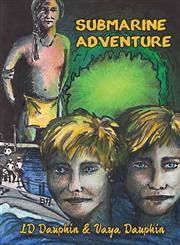 Submarine Adventure,1742843476,9781742843476