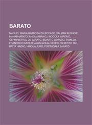 Barato Manuel Maria Barbosa du Bocage, Salman Rushdie, Mahabharato, Andamananoj, Mogola Imperio, Ĉefministroj de Barato, Sidarto Gotamo, Tamiloj, Francisco Xavier, Jawaharlal Nehru, Dezerto Tar, Brita Hindio, Hindua juro, Portugala Barato,1232957488,9781232957485
