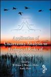 Application of Uncertainty Analysis to Ecological Risks of Pesticides,1439807345,9781439807347