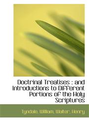 Doctrinal Treatises and Introductions to Different Portions of the Holy Scriptures,1113194510,9781113194510