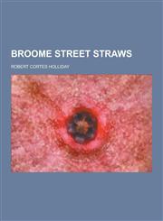 Broome Street Straws,1230284230,9781230284231