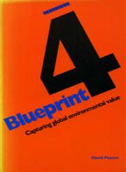 Blueprint 4 Capturing Global Environmental Value,1853831840,9781853831843