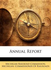 Annual Report,1145681557,9781145681552