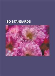 ISO Standards OSI Model, ISO 9660, Pinyin, ISO 3166, JPEG, Mumps, International Organization for Standardization, ADA, ISO 4217,1156998565,9781156998564