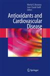 Antioxidants and Cardiovascular Disease 2nd Edition,0387295526,9780387295527