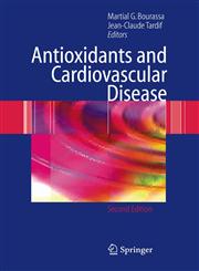 Antioxidants and Cardiovascular Disease 2nd Edition,0387295526,9780387295527