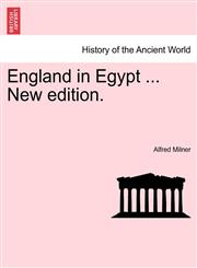 England in Egypt ... New edition.,1241441553,9781241441555