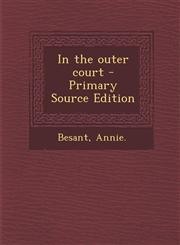 In the outer court - Primary Source Edition,1294035614,9781294035619