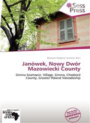 Janówek, Nowy Dwór Mazowiecki County,6139284724,9786139284726