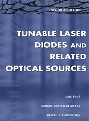Tunable Laser Diodes and Related Optical Sources 2nd Edition,0471208167,9780471208167
