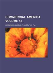 Commercial America Volume 18,1130613658,9781130613650