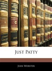 Just Patty,1142125971,9781142125974
