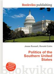 Politics of the Southern United States,5512156756,9785512156759