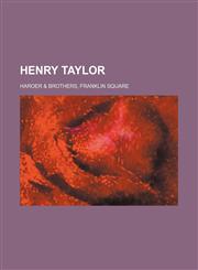 HENRY TAYLOR,1150948701,9781150948701