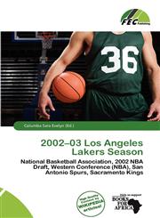 2002-03 Los Angeles Lakers Season,6201999523,9786201999527