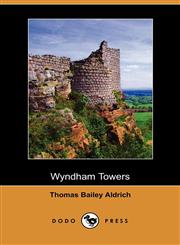 Wyndham Towers (Dodo Press),1406506141,9781406506143