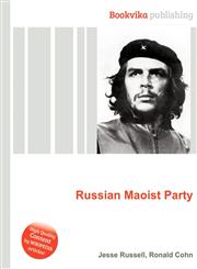 Russian Maoist Party,5512035908,9785512035900