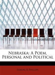 Nebraska A Poem, Personal and Political,1241630569,9781241630560