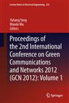 Proceedings of the 2nd International Conference on Green Communications and Networks 2012 (GCN 2012) Volume 1,3642354181,9783642354182