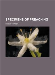 Specimens of Preaching,1154709302,9781154709308