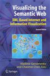 Visualizing the Semantic Web Xml-Based Internet and Information Visualization 2nd Edition,1852339764,9781852339760
