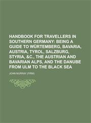 Handbook for travellers in southern Germany,1230167951,9781230167954