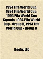 1994 Fifa World Cup 1994 Fifa World Cup Squads,1156165040,9781156165041