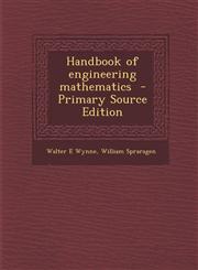 Handbook of Engineering Mathematics - Primary Source Edition,1287823750,9781287823759