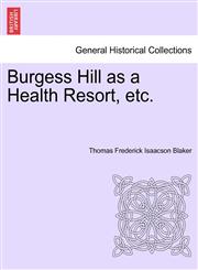 Burgess Hill as a Health Resort, etc.,124134602X,9781241346027