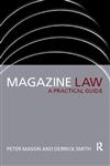 Magazine Law A Practical Guide,0415151422,9780415151429