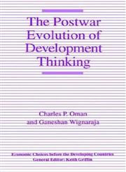 Postwar Evolution of Development Thinking,031207185X,9780312071851