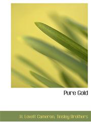 Pure Gold,1140360191,9781140360193