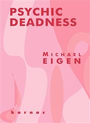Psychic Deadness,1855753863,9781855753860
