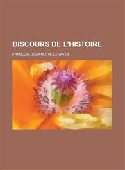Discours de L'Histoire,1154831264,9781154831269