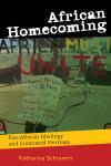 African Homecoming Pan-African Ideology and Contested Heritage,1598745131,9781598745139