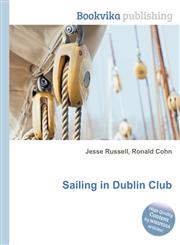Sailing in Dublin Club,551193433X,9785511934334