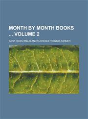 Month by Month Books  Volume 2,1230081933,9781230081939