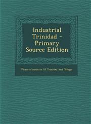 Industrial Trinidad,1289551294,9781289551292