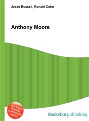 Anthony Moore,5512236636,9785512236635