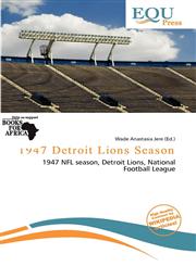 1947 Detroit Lions Season,6135999400,9786135999402