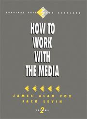 How to Work with the Media,0803950896,9780803950894