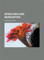 Sprachen Und Mundarten,1234407698,9781234407698