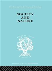 Society and Nature,0415177960,9780415177962