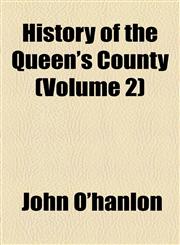 History of the Queen's County (Volume 2),1153384310,9781153384315
