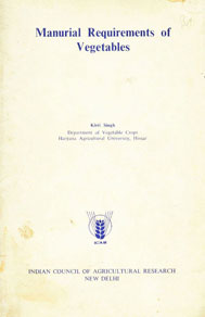 Manurial Requirements of Vegetables 1st Edition