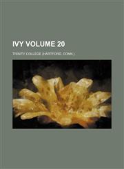 Ivy Volume 20,1130320294,9781130320299