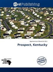 Prospect, Kentucky,620161589X,9786201615892