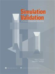 Simulation Validation A Confidence Assessment Methodology 1st Edition,0818635126,9780818635120